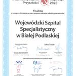 Dyplom - „Bezpieczny Szpital Przyszłości – Inspiracje” dla Wojewódzkiego Szpitala Specjalistycznego w Białej Podlaskiej.