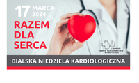 Banner - Bialska Niedziela Kardiologiczna – RAZEM DLA SERCA – 17 marca 2024