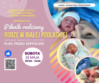 Infografika - Piknik rodzinny "Rodzę w Białej Podlaskiej" 25.05.2024r.