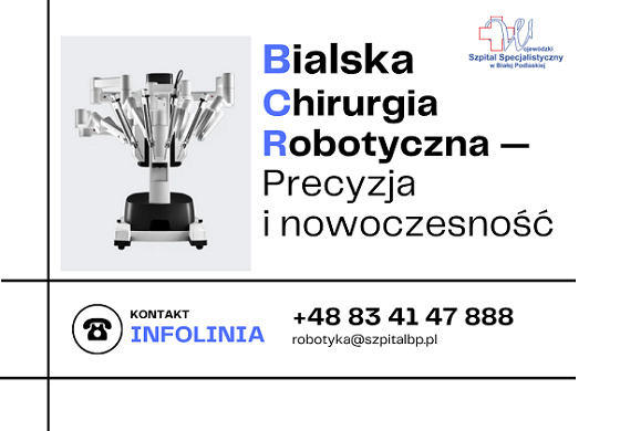 Infografika - Infolinia Bialska Chirurgia Robotyczna - Precyzja i nowoczesność.