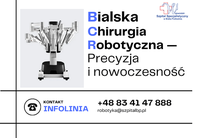 Infografika - Infolinia Bialska Chirurgia Robotyczna - Precyzja i nowoczesność.