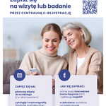 Infografika - Plakat - Zapisz się na wizytę lub badanie przez centralną e-rejestrację.