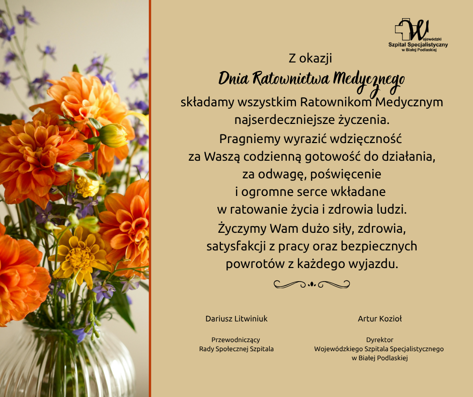 Infografika – Życzenia Dyrektora Wojewódzkiego Szpitala Specjalistycznego w Białej Podlaskiej oraz Przewodniczącego Rady Społecznej Szpitala z okazji Dnia Ratownictwa Medycznego.