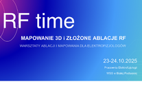 Infografika - RF time - Mapowanie 3D i złożone ablacje RF. Warsztaty ablacji i mapowania dla elektrofizjologów. 23-24.10.2025r. Pracownia Elektrofizjologii WSzS w Białej Podlaskiej.