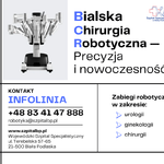 Infografika - Infolinia Bialska Chirurgia Robotyczna - Precyzja i nowoczesność.