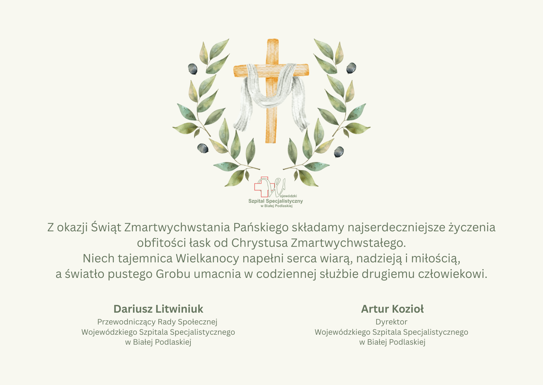 Infografika - Życzenia Dyrektora Wojewódzkiego Szpitala Specjalistycznego w Białej Podlaskiej oraz Przewodniczącego Rady Społecznej Szpitala z okazji Świąt Wielkanocnych.