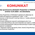 Infografika – Komunikat. Zasady ograniczenia odwiedzin Pacjentów w Oddziałach od dnia 12.01.2026 r. do odwołania.