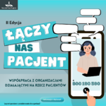 Infografika - Plakat ŁĄCZY NAS PACJENT.